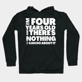 Funny 4th Birthday T-Shirt Gift Idea Hoodie